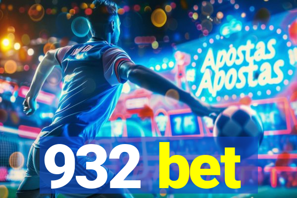 932 bet